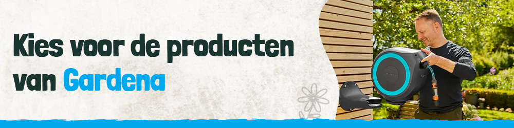 Kies voor de producten van Gardena