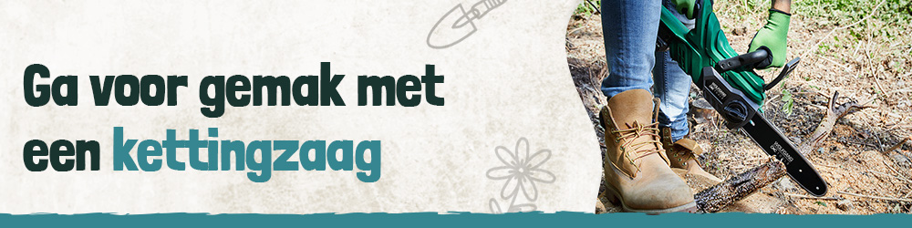 Ga voor gemak met een kettingzaag